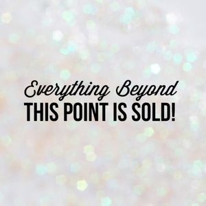 Everything beyond this point is sold! ✨